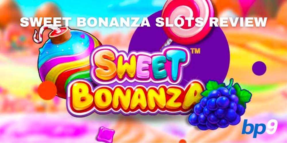 Sweet Bonanza Slots Review