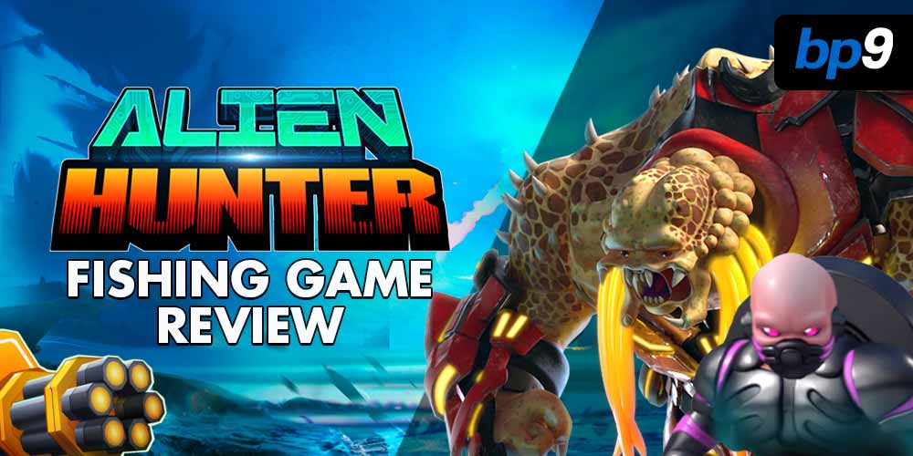 Alien Hunter Fishing Game Review