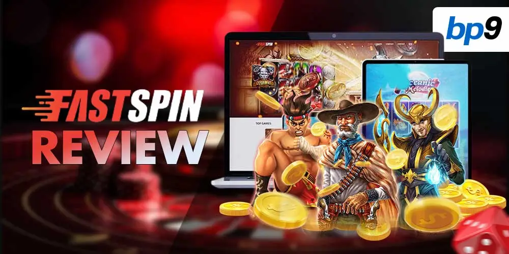 FastSpin Review