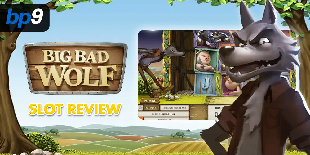 Big Bad Wolf Slot Review