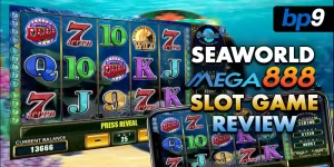 Seaworld (Mega888) Slot Game Review